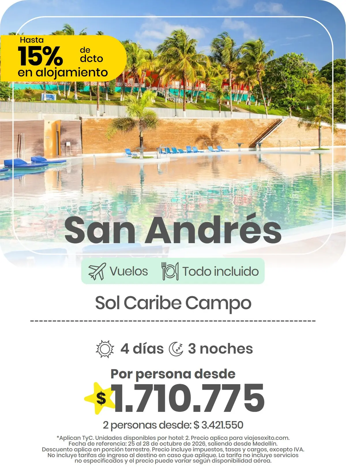 Paquete a San Andrés: Sol Caribe Campo, todo incluido, 4 días y 3 noches con vuelos, por persona desde $1.710.775.