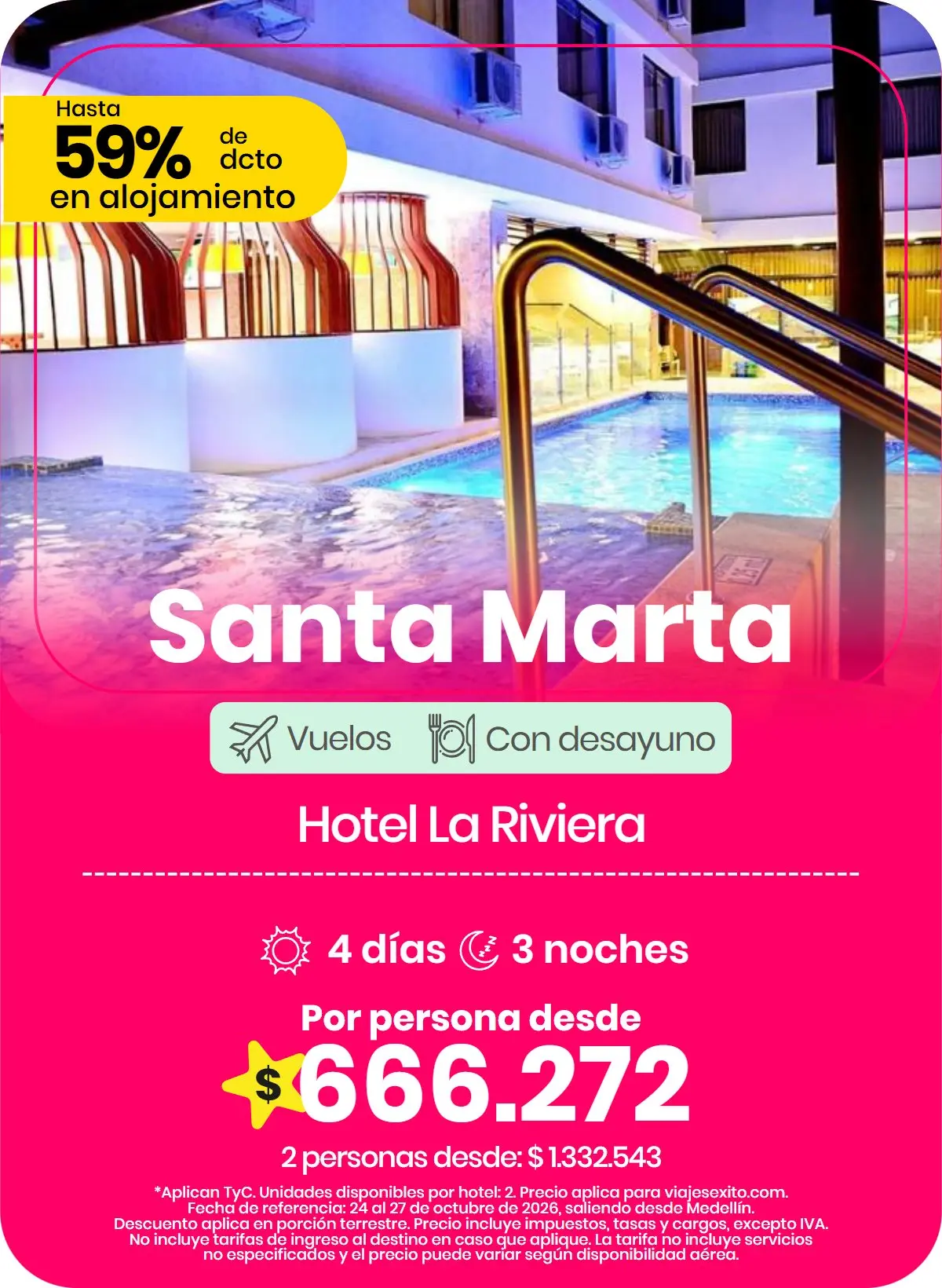 Paquete a Santa Marta: Hotel La Riviera, con desayuno, 4 días y 3 noches con vuelos, por persona desde $666.272.