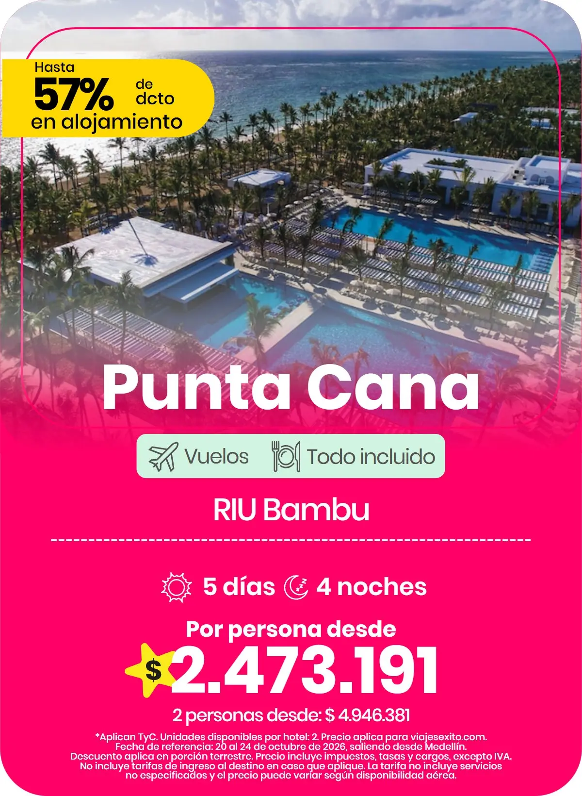 Paquete a Punta Cana: RIU Bambu, todo incluido, 5 días y 4 noches con vuelos, por persona desde $2.473.191.
