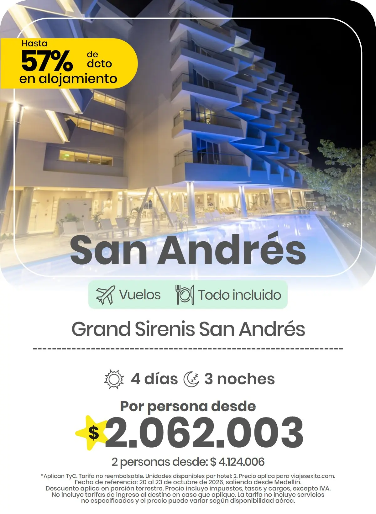 Paquete a San Andrés: Grand Sirenis San Andrés, todo incluido, 4 días y 3 noches con vuelos, por persona desde $2.062.003.