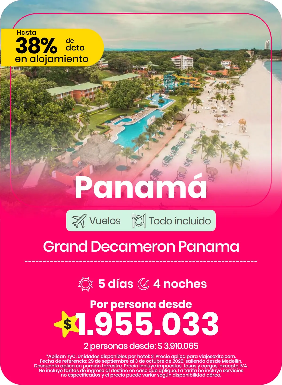 Paquete a Panamá: Grand Decameron Panama, todo incluido, 5 días y 4 noches con vuelos, por persona desde $1.955.033.