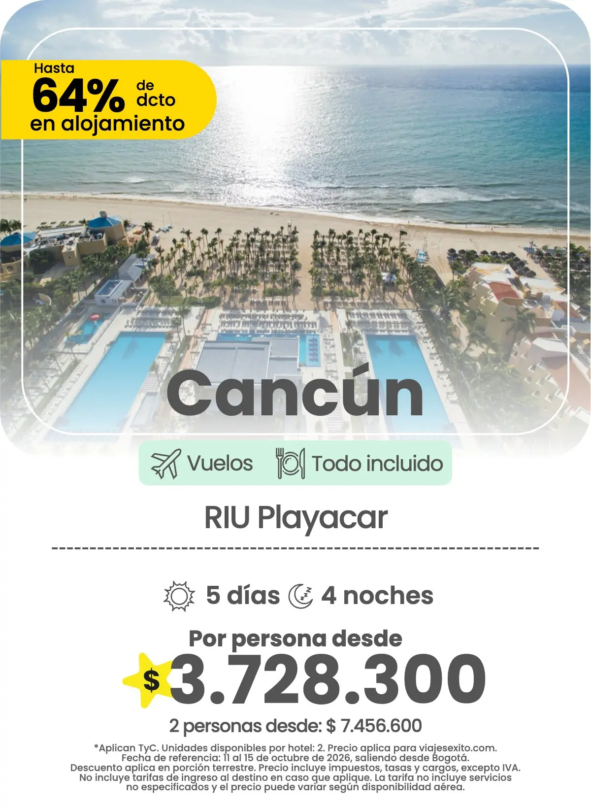 Paquete a Cancún: RIU Playacar, todo incluido, 5 días y 4 noches con vuelos, por persona desde $3.728.300.