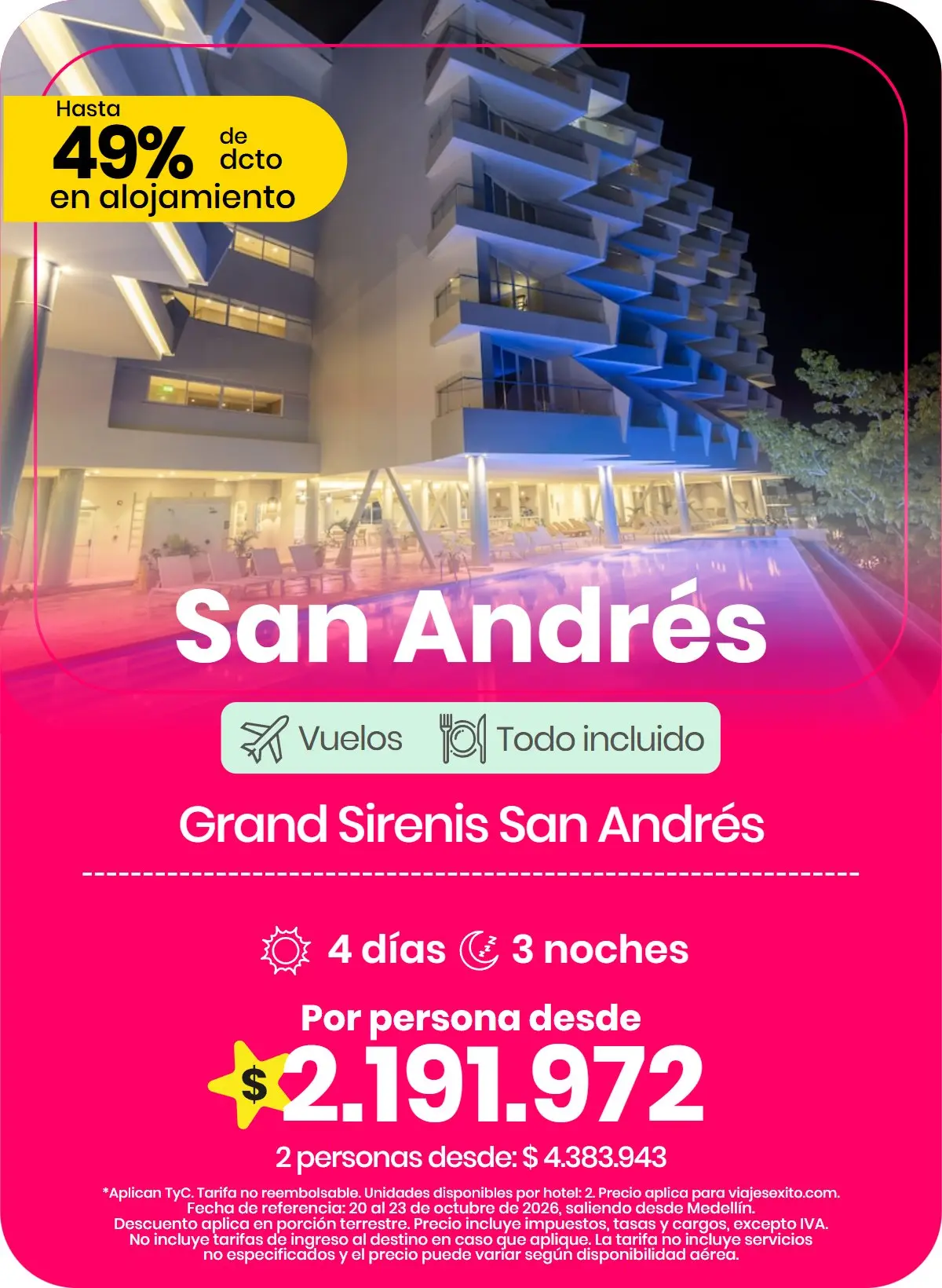 Paquete a San Andrés: Grand Sirenis San Andrés, todo incluido, 4 días y 3 noches con vuelos, por persona desde $2.191.972.