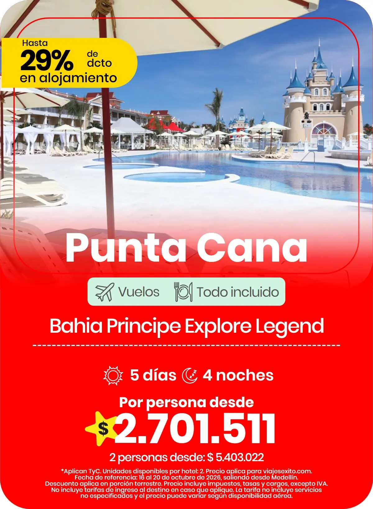Paquete a Punta Cana: Bahia Principe Explore Legend, todo incluido, 5 días y 4 noches con vuelos desde Medellín, por persona desde $2.807.294.