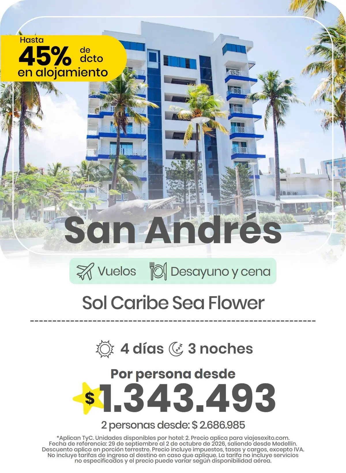 Paquete a San Andrés: Sol Caribe Sea Flower