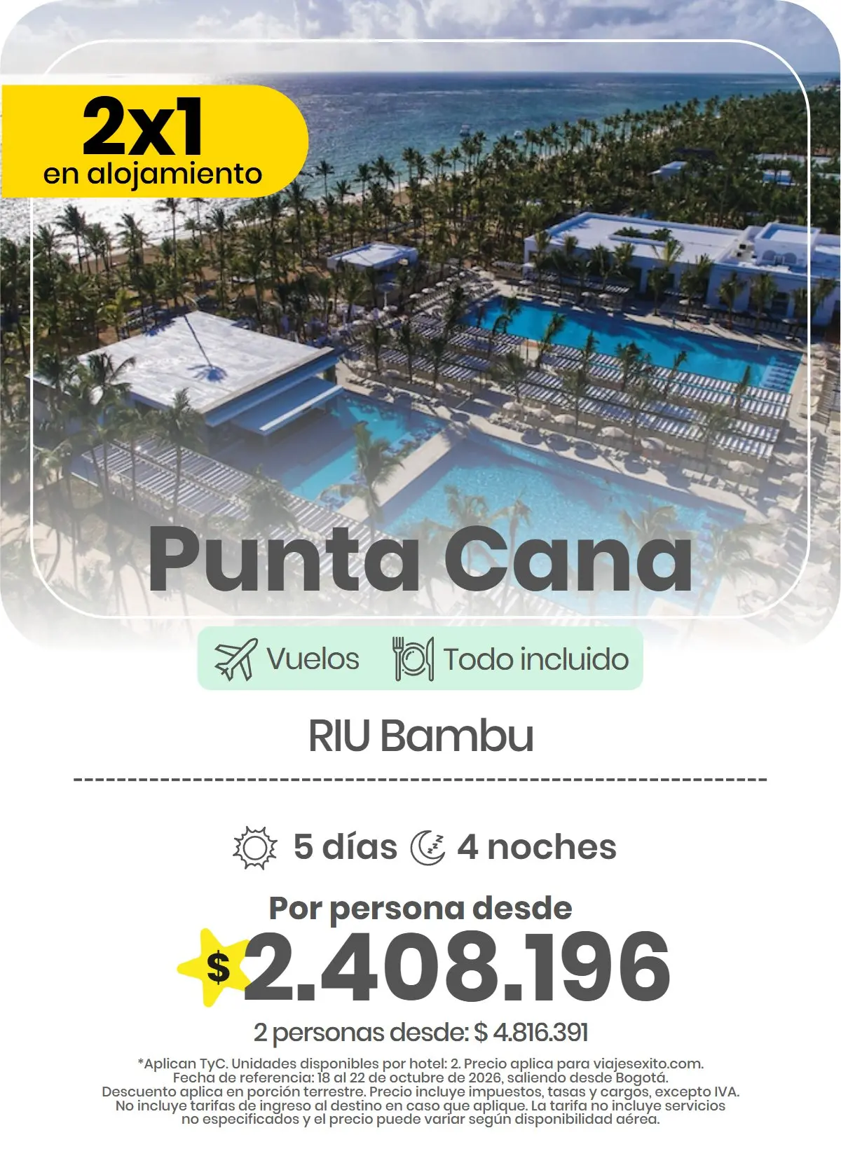 Paquete a Punta Cana: RIU Bambu