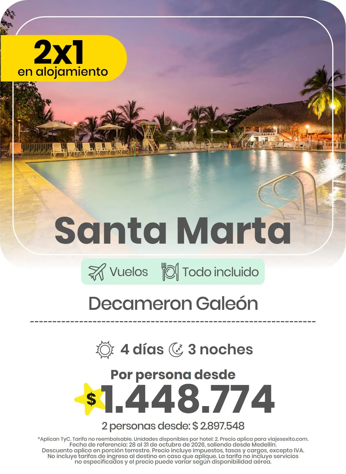 Paquete a Santa Marta: Decameron Galeón