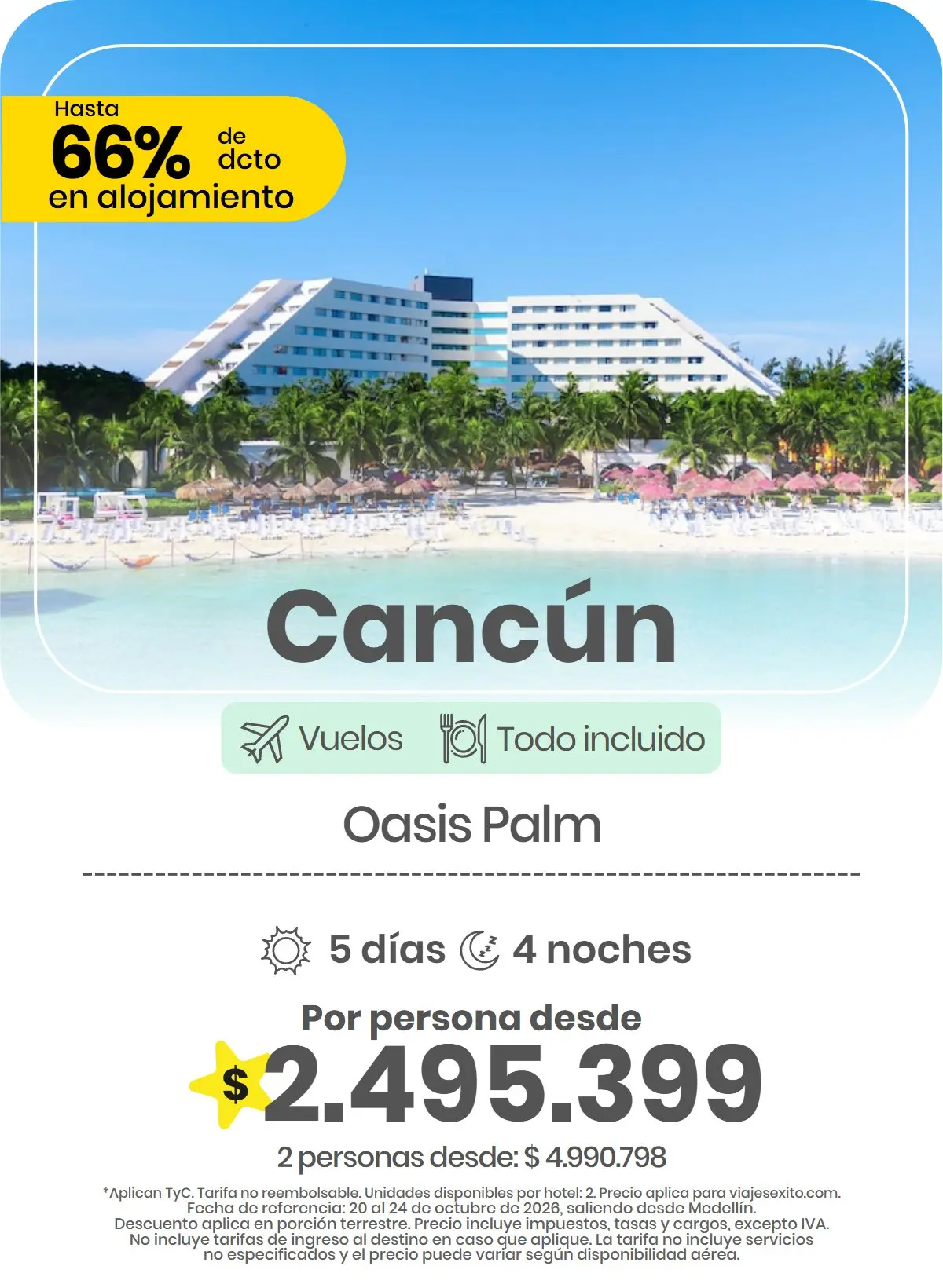 Paquete a Cancún: Oasis Palm