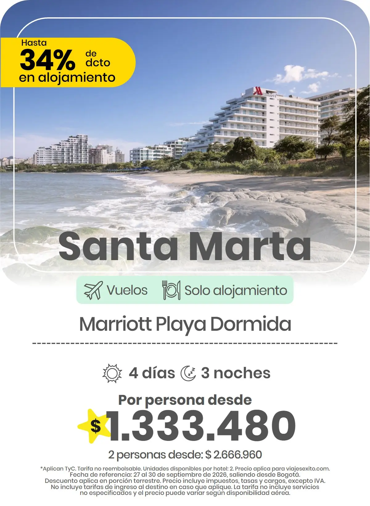 Paquete a Santa Marta: Marriott Playa Dormida