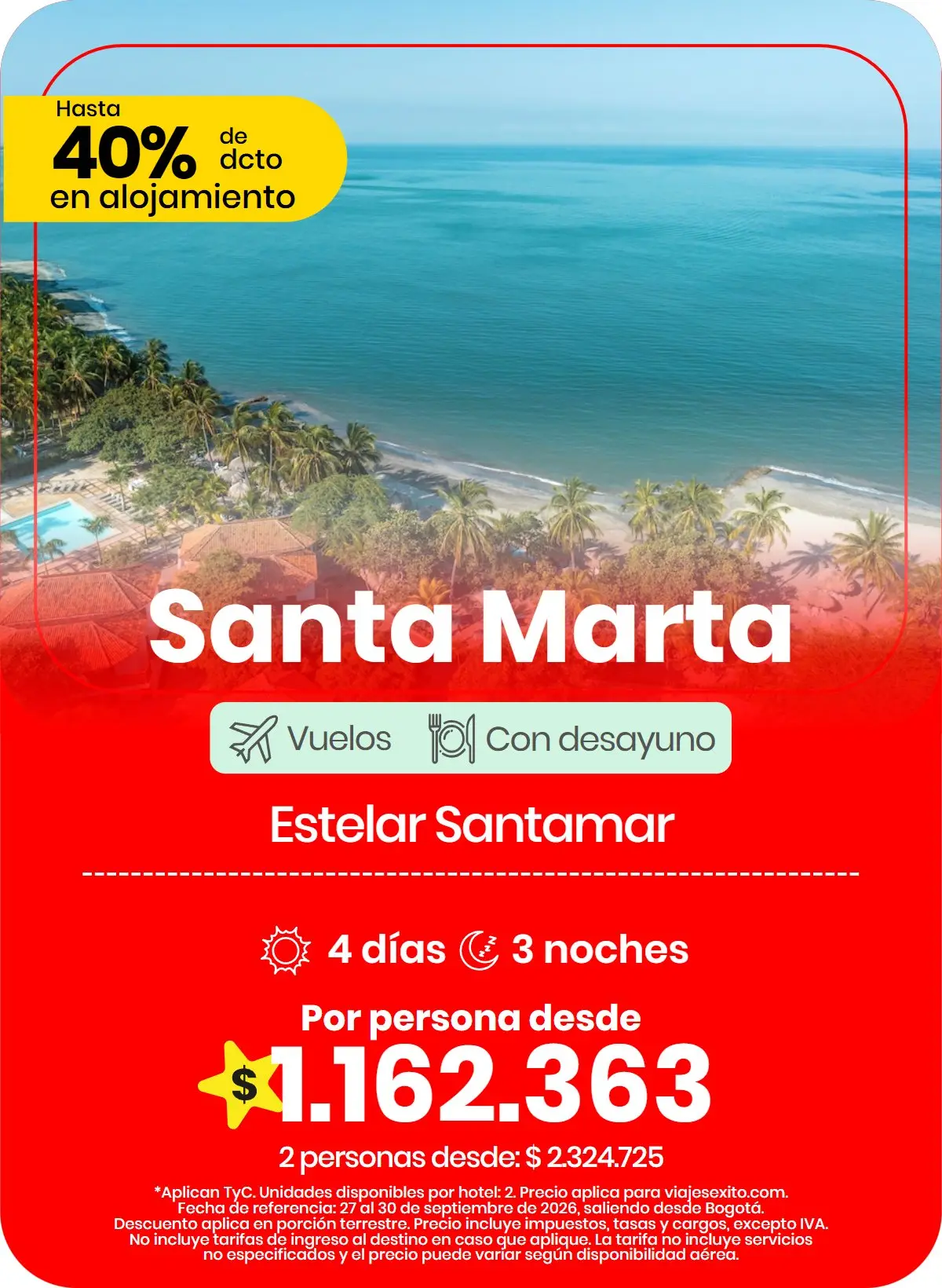 Paquete a Santa Marta: Estelar Santamar