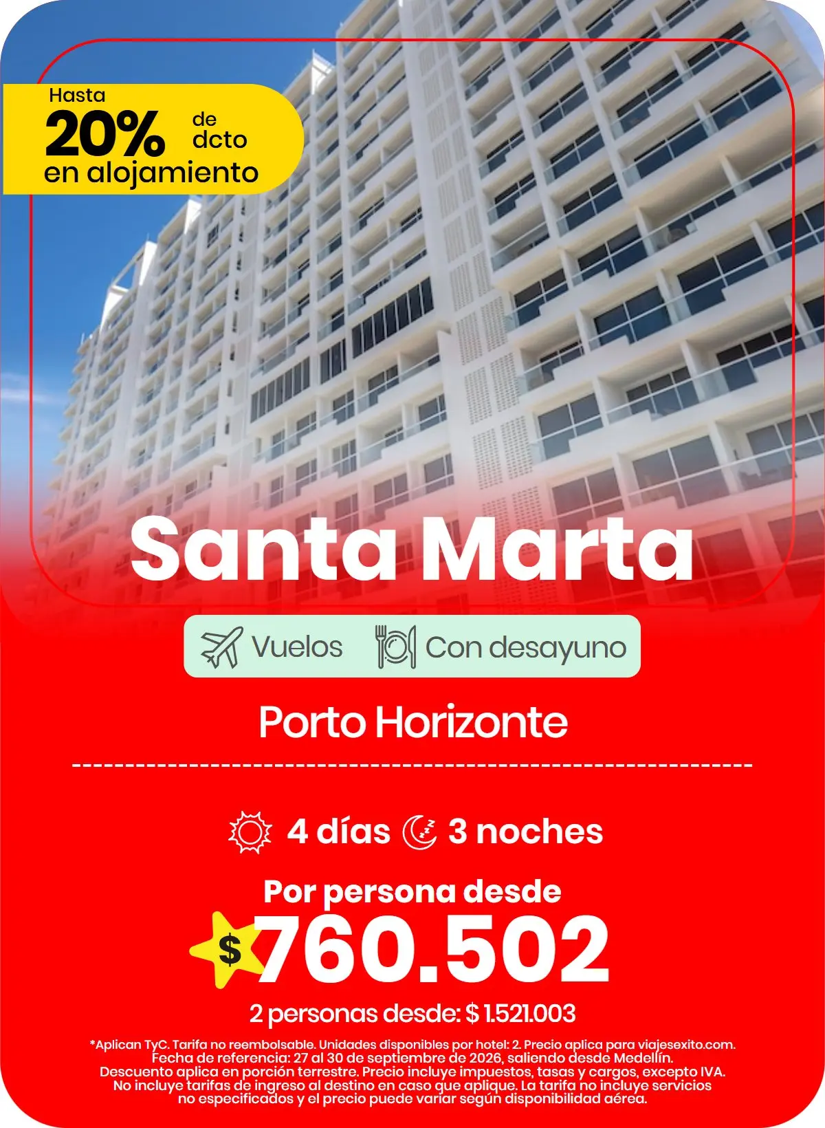 Paquete a Santa Marta: Porto Horizonte
