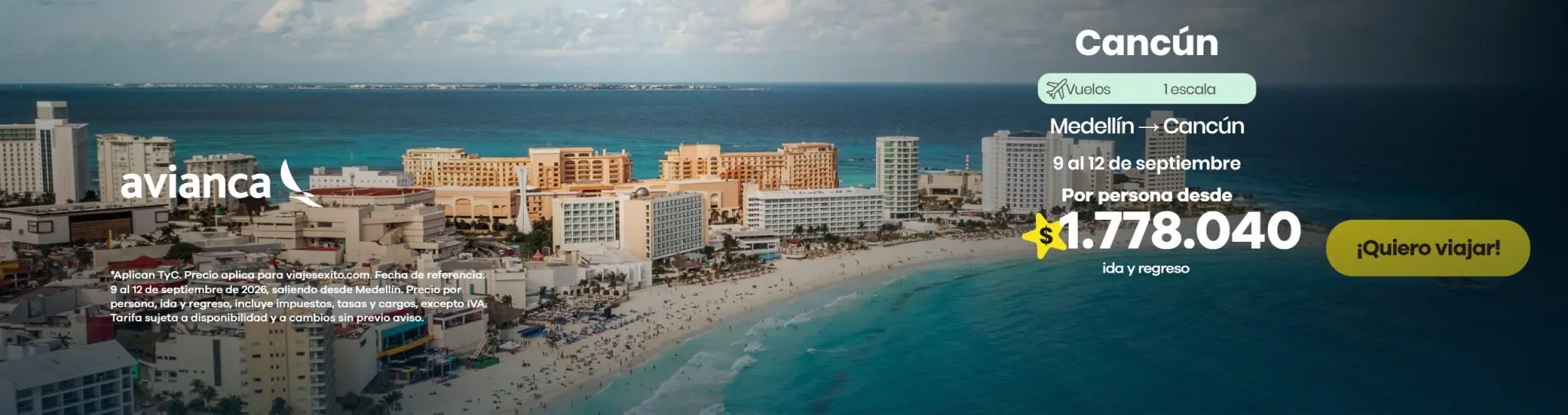 Vuelo Medellín – Cancún con Avianca: 9 al 12 de septiembre, $1.778.040 por persona ida y regreso