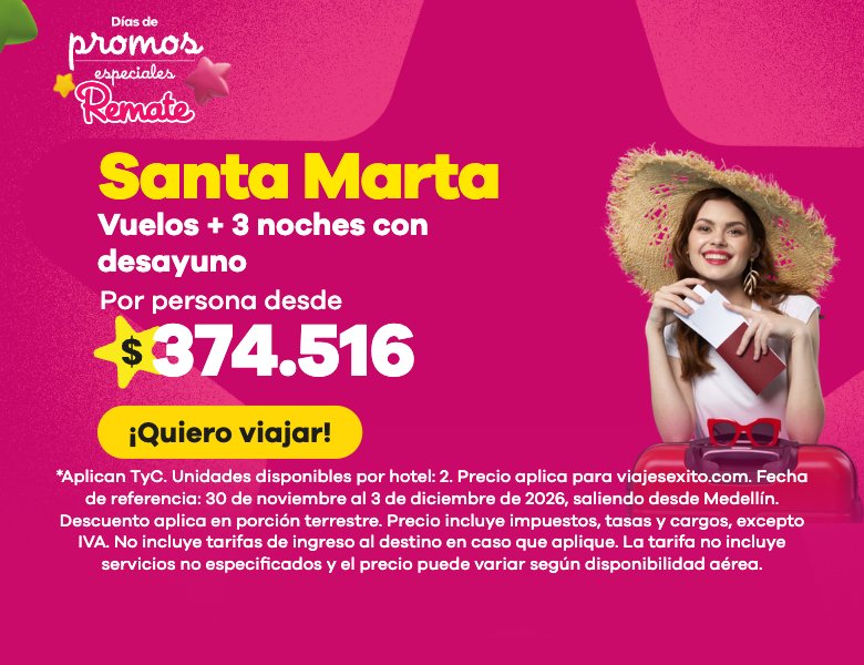 Días de promos especiales: paquete a Santa Marta con desayuno incluido, vuelos y 3 noches en Mirador Puerto Alto, por persona desde $374.516. (versión móvil)