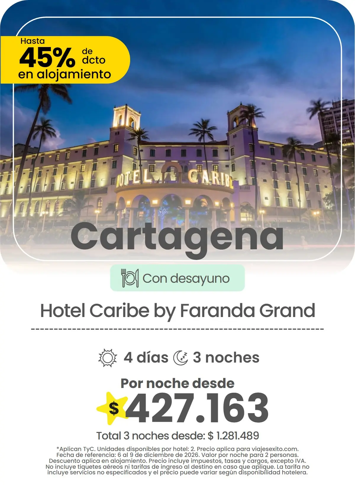 Hotel en Cartagena: Hotel Caribe by Faranda Grand, con desayuno, hasta 45% de descuento en alojamiento, 4 días y 3 noches, por noche desde $427.163.