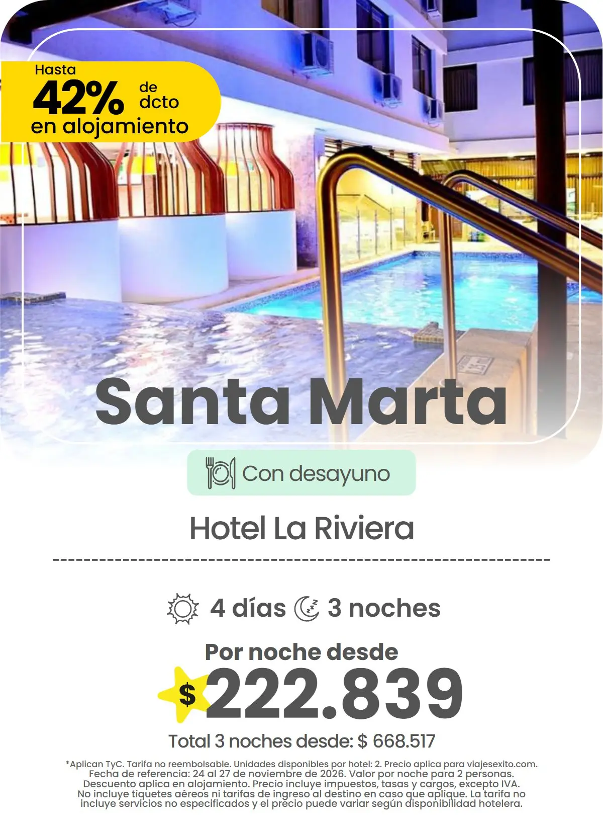 Hotel en Santa Marta: Hotel La Riviera, con desayuno, hasta 42% de descuento en alojamiento, 4 días y 3 noches, por noche desde $222.839.