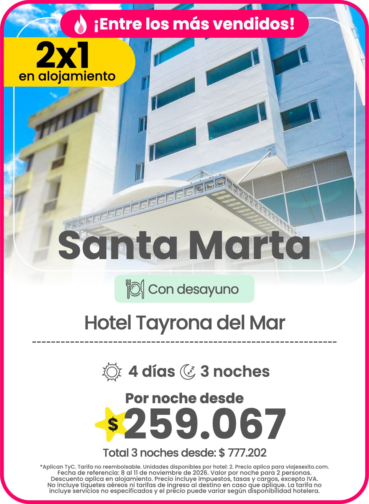 Hotel en Santa Marta: Hotel Tayrona del Mar, con desayuno, 2x1 en alojamiento, 4 días y 3 noches, por noche desde $259.067.