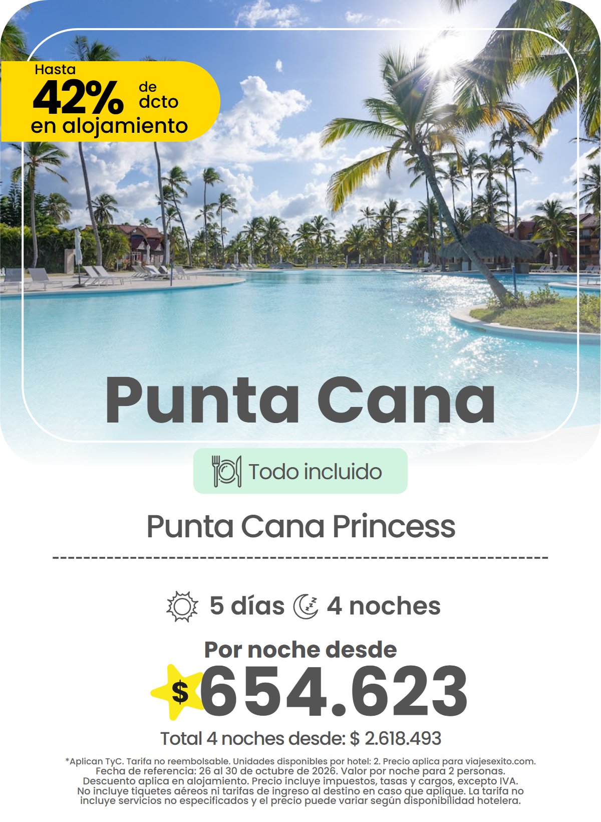 Hotel en Punta Cana: Punta Cana Princess, todo incluido, 42% de descuento en alojamiento, 5 días y 4 noches, por noche desde $654.623.
