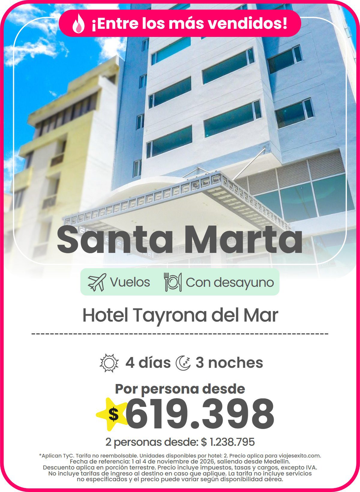 Paquete a Santa Marta: Hotel Tayrona del Mar, con desayuno, 4 días y 3 noches con vuelos, por persona desde $619.398.
