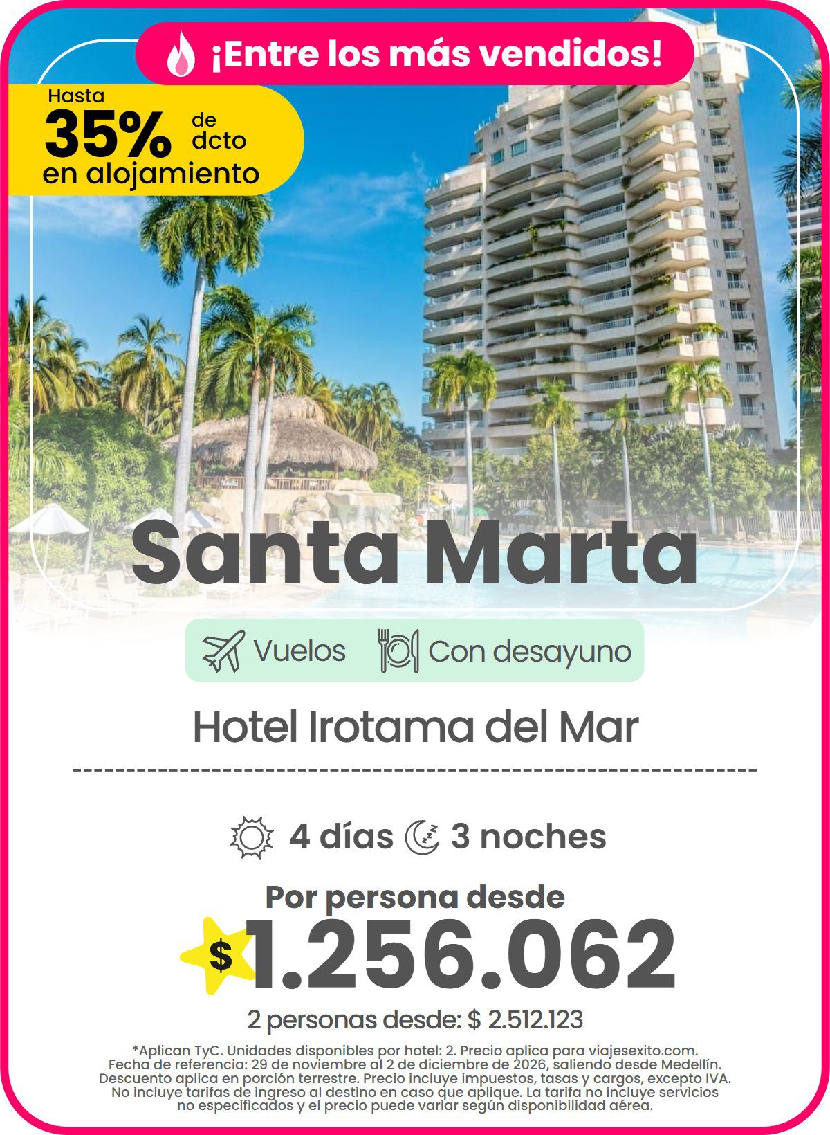 Paquete a Santa Marta: Hotel Irotama del Mar, con desayuno, 4 días y 3 noches con vuelos, hasta 35% de descuento en alojamiento, por persona desde $1.256.062.