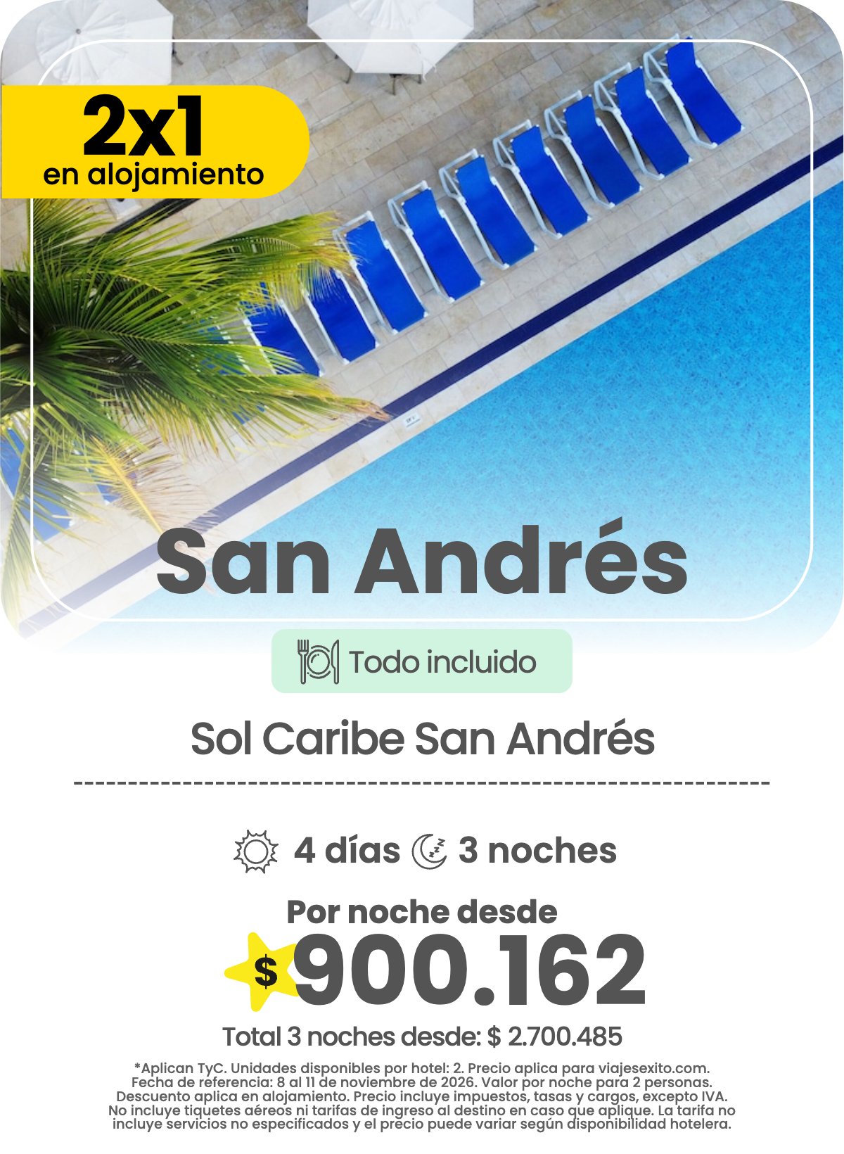 Hotel en San Andrés: Sol Caribe San Andrés, todo incluido, 2x1 en alojamiento, 4 días y 3 noches, por noche desde $900.162.
