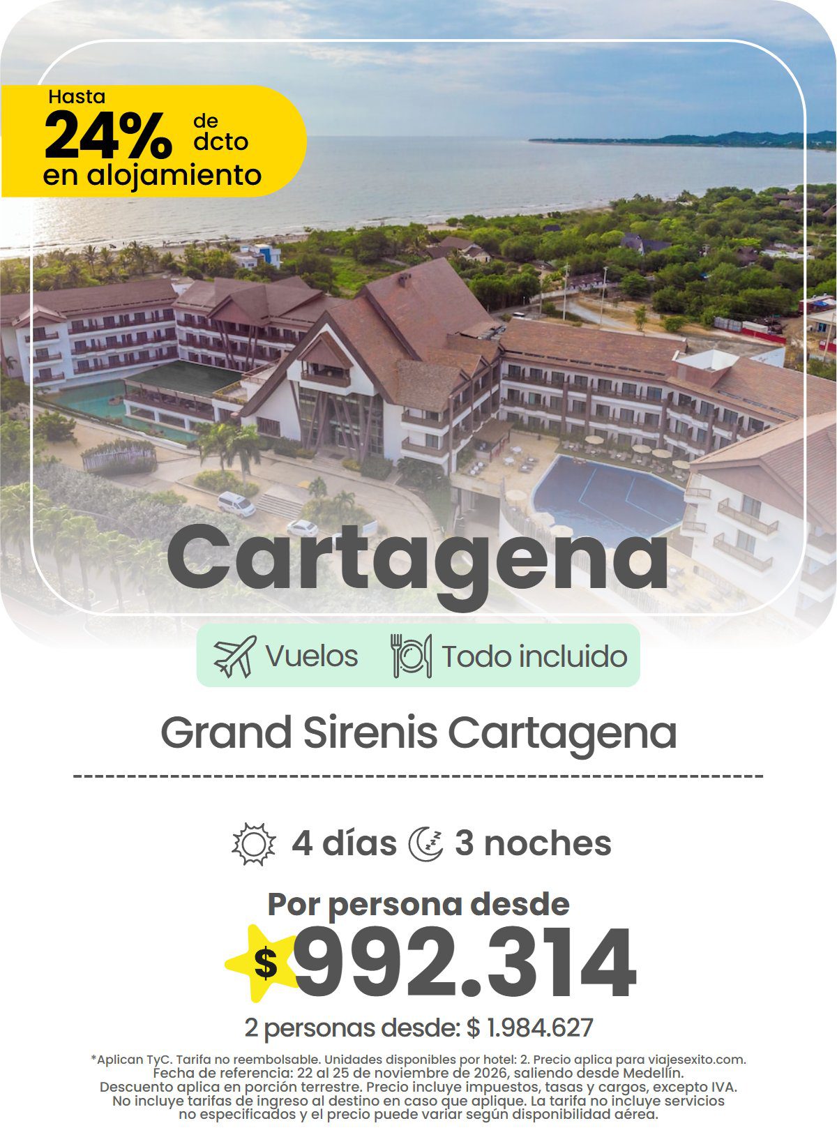Paquete a Cartagena: Grand Sirenis Cartagena, todo incluido, 4 días y 3 noches con vuelos, hasta 24% de descuento en alojamiento, por persona desde $992.314.