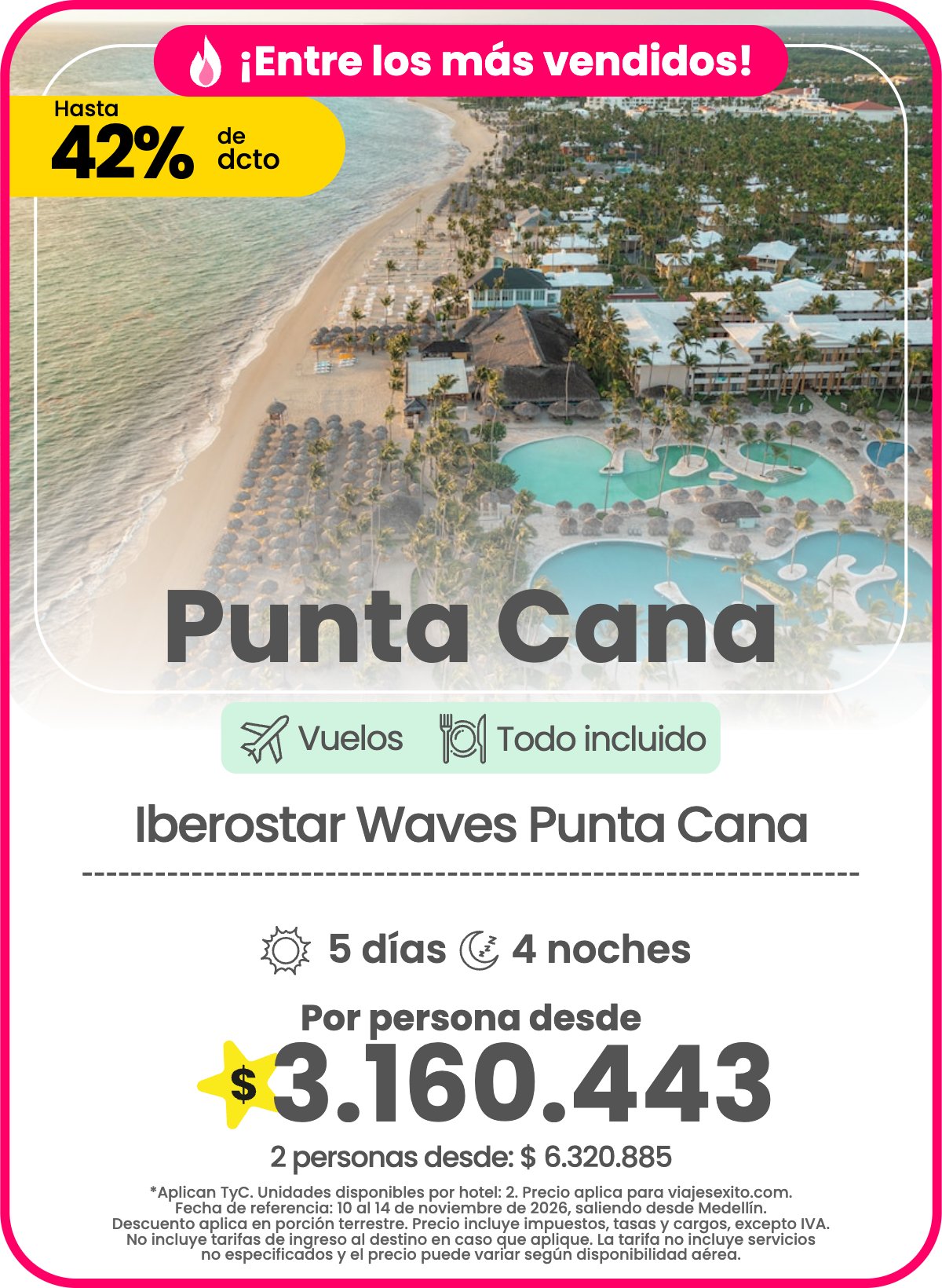 Paquete a Punta Cana: Iberostar Waves Punta Cana, todo incluido, 5 días y 4 noches con vuelos, 42% de descuento, por persona desde $3.160.443.