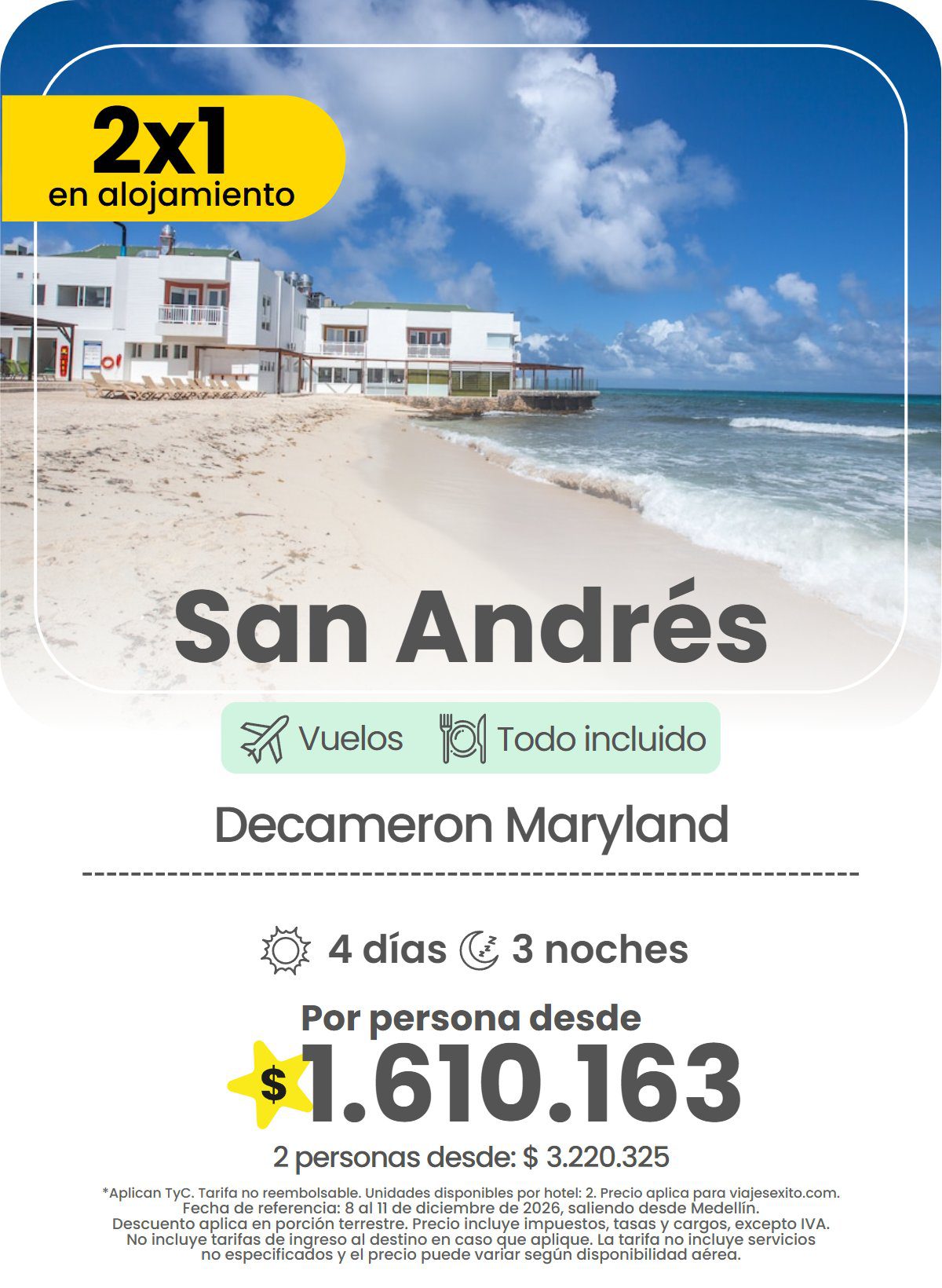 Paquete 2x1 en alojamiento a San Andrés: Decameron Maryland, todo incluido, 4 días y 3 noches con vuelos, por persona desde $1.610.163.