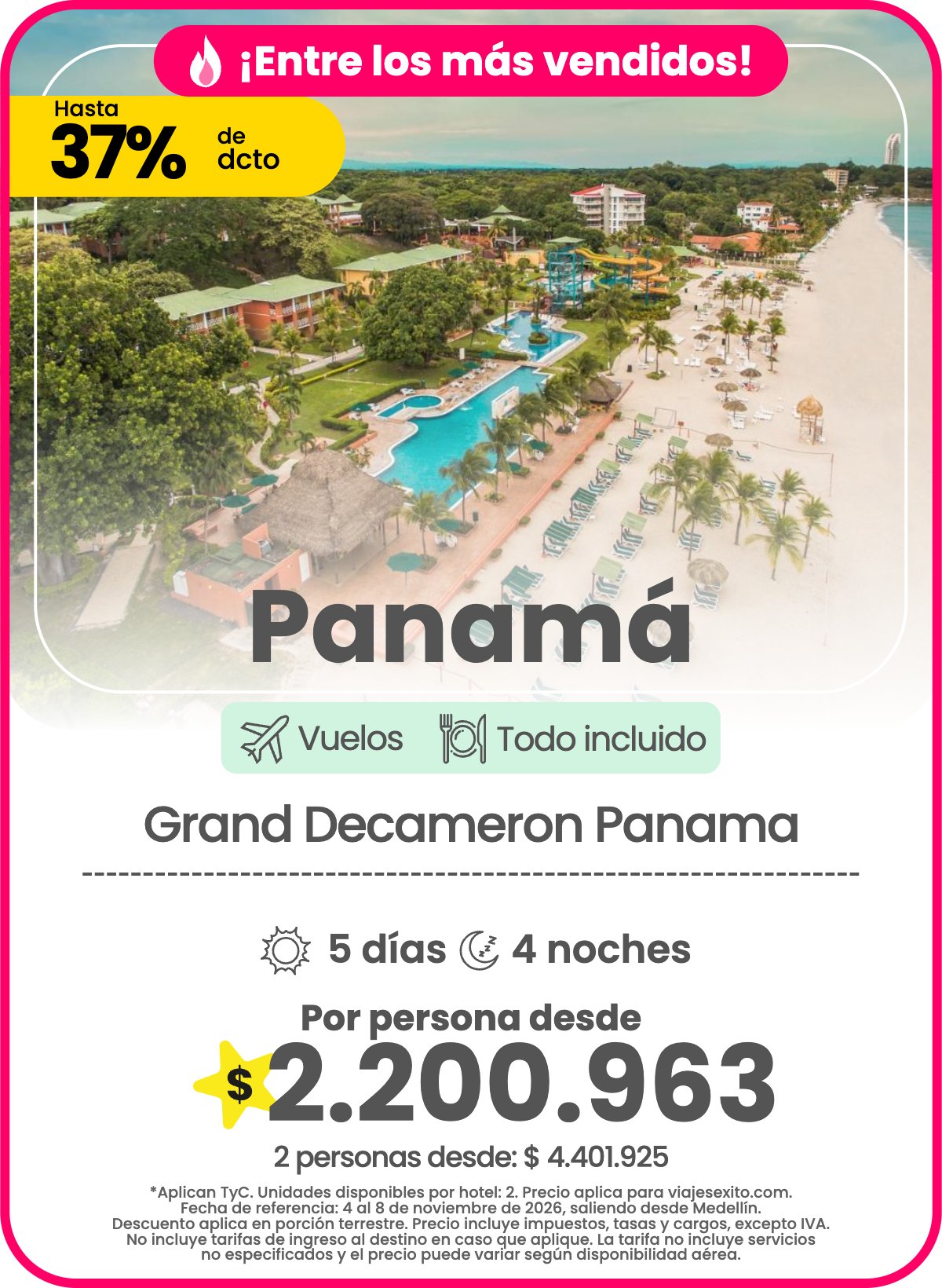 Paquete a Panamá: Grand Decameron Panama, todo incluido, 5 días y 4 noches con vuelos, 37% de descuento, por persona desde $2.200.963.