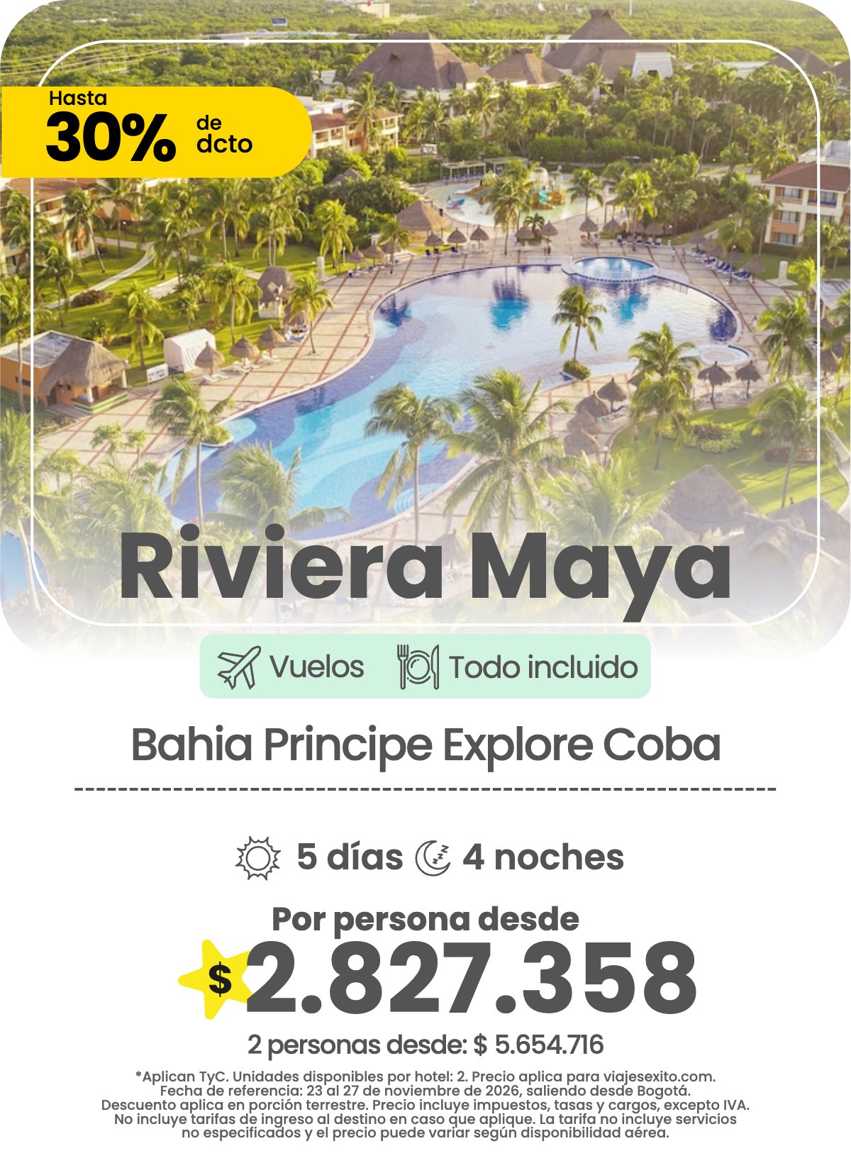 Paquete a Riviera Maya: Bahia Principe Explore Coba, todo incluido, 5 días y 4 noches con vuelos, 30% de descuento, por persona desde $2.827.358.