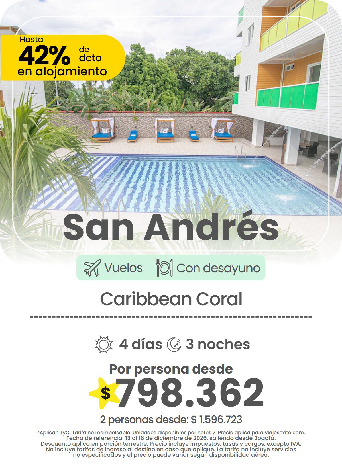 Paquete a San Andrés: Caribbean Coral, con desayuno, 4 días y 3 noches con vuelos, hasta 42% de descuento en alojamiento, por persona desde $798.362.