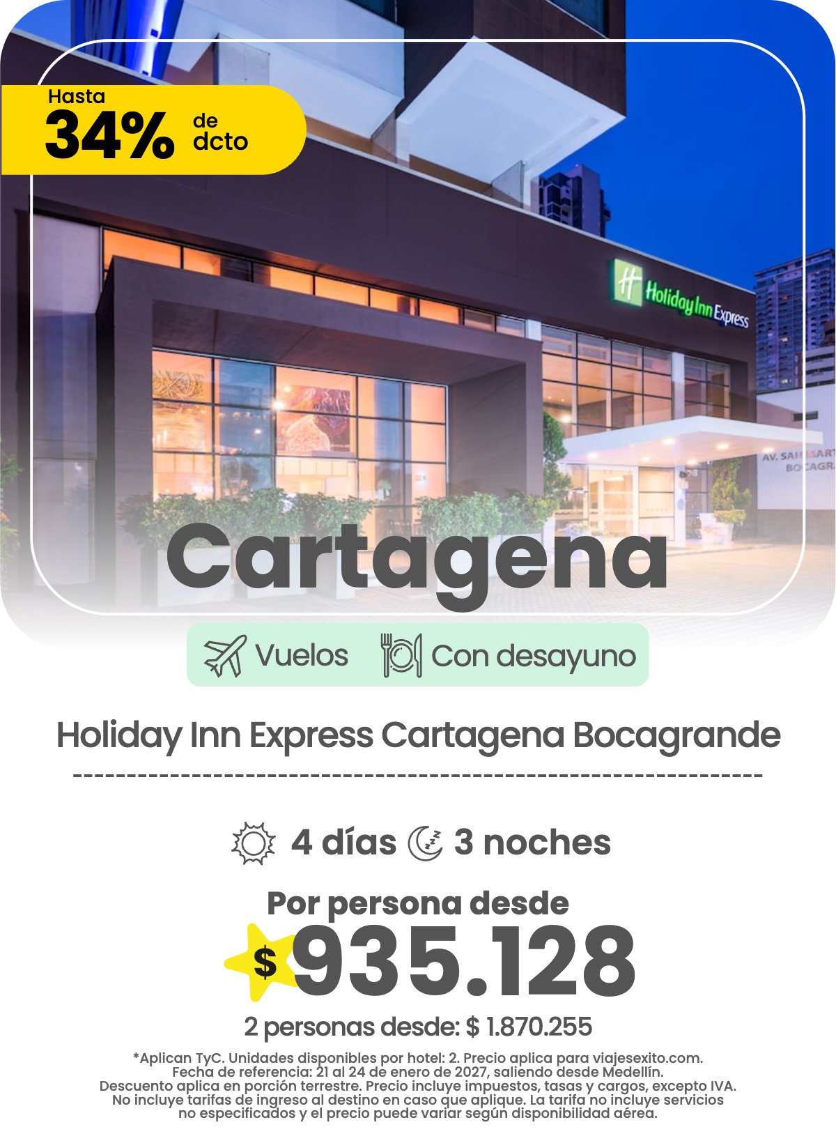 Paquete a Cartagena: Holiday Inn Express Cartagena Bocagrande, con desayuno, 4 días y 3 noches con vuelos, 34% de descuento, por persona desde $935.128.