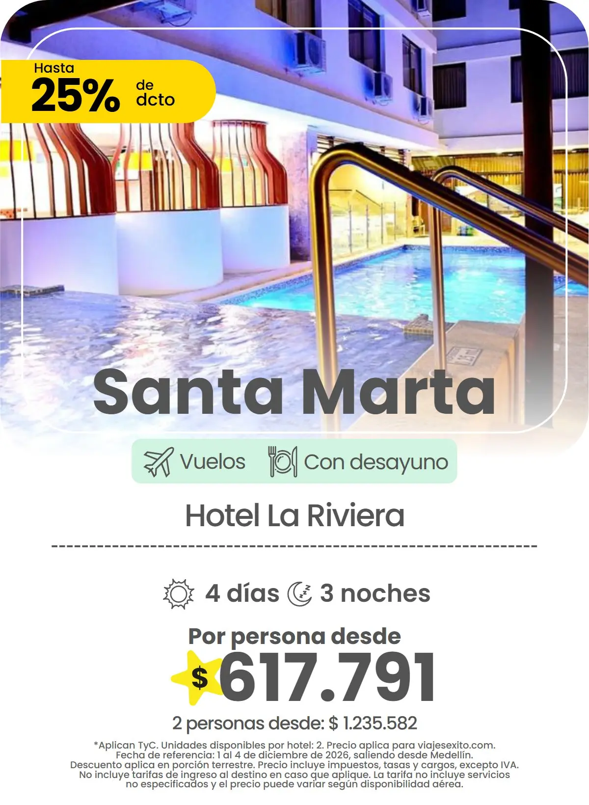 Paquete a Santa Marta: Hotel La Riviera, con desayuno, 4 días y 3 noches con vuelos, hasta 25% de descuento en alojamiento, por persona desde $617.791.